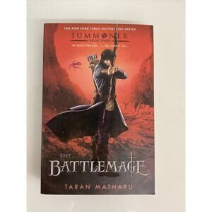 The Summoner Trilogy Ser.: The Battlemage : Summoner, Book Three by Taran...